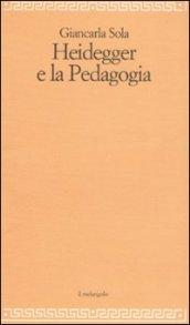 Heidegger e la pedagogia