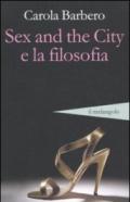 Sex and the city e la filosofia