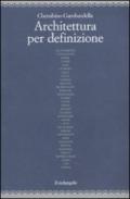 Architettura per definizione