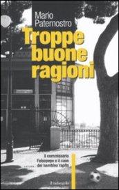 Troppe buone ragioni