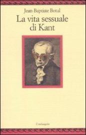 LA VITA SESSUALE DI KANT