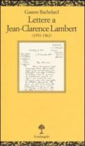 Lettere a Jean-Clarence Lambert (1953-1961)