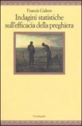 Indagini statistiche sull'efficacia della preghiera