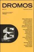 Dromos. Libro periodico di architettura (2014). Ediz. italiana e inglese