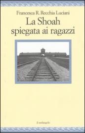 La Shoah spiegata ai ragazzi