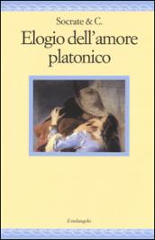 Elogio dell'amore platonico