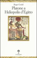 Platone a Heliopolis d'Egitto