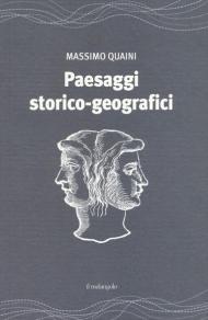 Paesaggi storico-geografici