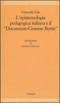 L'epistemologia pedagogica italiana e il «Documento Granese-Bertin»