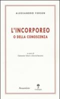 L'incorporeo o della conoscenza