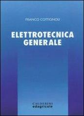 Corso di elettrotecnica. Elettrotecnica generale. Per gli Ist. Tecnici e professionali. 1.