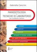 Parassitologia e tecniche di laboratorio per le professioni sanitarie