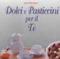 Dolci e pasticcini per il tè