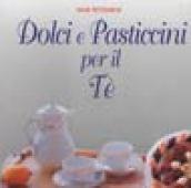 Dolci e pasticcini per il tè