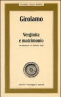 Girolamo. Verginità e matrimonio