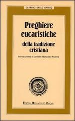 Preghiere eucaristiche della tradizione cristiana