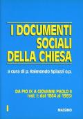 I documenti sociali della Chiesa da Pio IX a Giovanni Paolo II (1864-1982)