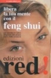 Libera la tua mente con il feng shui