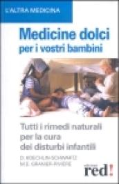 Medicine dolci per i vostri bambini