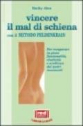 Vincere il mal di schiena con il metodo Feldenkrais