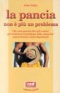 La pancia non è più un problema. Che cosa possono fare gli uomini per eliminare il problema della «Pancetta» senza esercizi faticosi e diete deprimenti