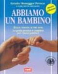 Abbiamo un bambino