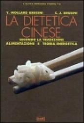 La Dietetica Cinese Secondo La Tradizione Energia Alimentare E Teoria Dell Agopuntura