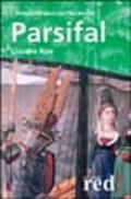 Parsifal. L'iniziazione maschile all'amore