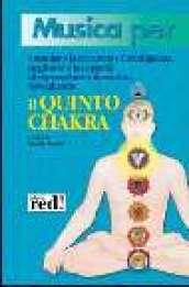 Musica per liberare la creatività, dar voce alla fantasia, sviluppare la capacità di comunicare risvegliando il quinto chakra. Con CD Audio