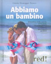 Abbiamo un bambino. Confezione regalo