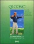 Qi gong. L'arte della respirazione e del movimento per potenziare l'energia vitale