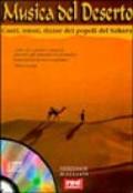 Musica del deserto. Canti, suoni, danze dei popoli del Sahara. Con CD Audio