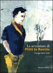 Le avventure di Pitti la Roccia