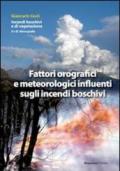 Fattori orografici e meteorologici influenti sugli incendi boschivi