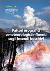 Fattori orografici e meteorologici influenti sugli incendi boschivi