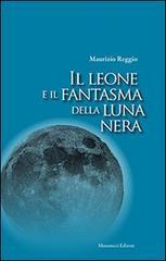 Il leone e il fanstama della luna nera