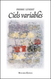 Ciels variables. Ediz. francese