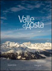 Valle d'Aosta-Vallée d'Aoste-Aosta Valley. Ediz. italiana, francese e inglese