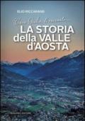 Cara Giulia, ti racconto la storia della Valle d'Aosta