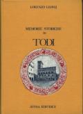 Memorie storiche di Todi (rist. anast. Todi, 1856)