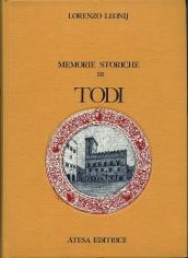 Memorie storiche di Todi (rist. anast. Todi, 1856)