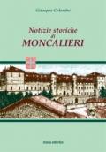 Notizie storiche di Moncalieri (rist. anast. Torino, 1876)
