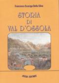 Storia di Val d'Ossola (rist. anast. Vigevano, 1842)