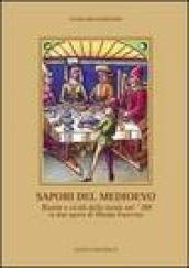 Sapori del Medioevo. Ricette e civiltà della tavola nel '300 in due opere di Olindo Guerrini