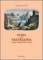 Storia della Valtellina e del corso dell'Adda