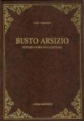 Busto Arsizio. Notizie storico statistiche (rist. anast. Busto Arsizio, 1864)