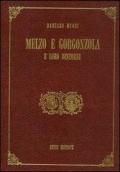 Melzo e Gorgonzola e loro dintorni (rist. anast. Milano, 1866)