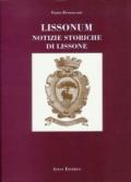 Lissonum. Notizie storiche di Lissone (rist. anast. Monza, 1926)