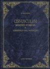 Cisnusculum. Memorie storiche di Cernusco