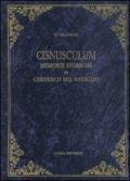 Cisnusculum. Memorie storiche di Cernusco